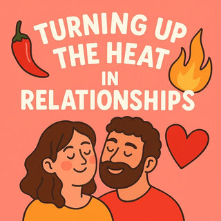 Illustration reading “Turning up the heat in relationships” with a smiling couple, chili pepper, flame, and heart